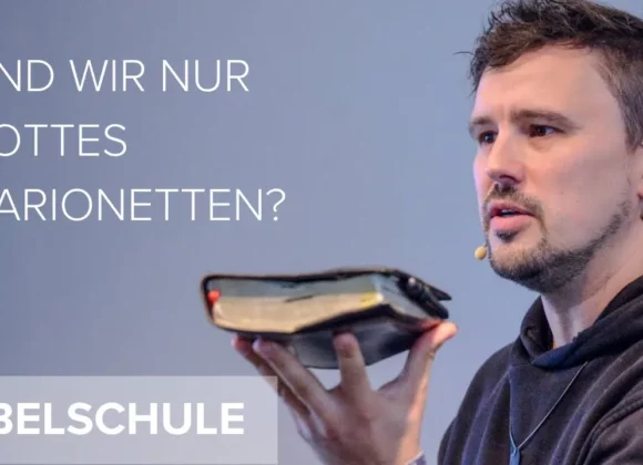 Die Vorsehung Gottes (Teil 2) | Kapitel 16 Die Vorsehung Gottes (Teil 2) | Kapitel 16